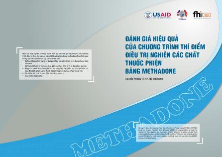 Đánh giá hiệu quả của chương trình thí điểm điều trị nghiện các chất thuốc phiện bằng Methadone