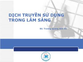 Dịch truyền sử dụng trong lâm sàng