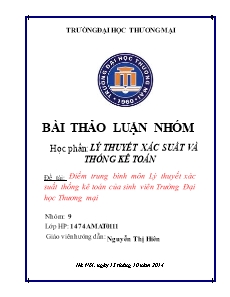 Điểm trung bình môn Lý thuyết xác suất thống kê toán của sinh viên Trường Đại học Thương mại