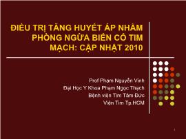 Điều trị tăng huyết áp nhằm phòng ngừa biến cố tim mạch: cập nhật 2010