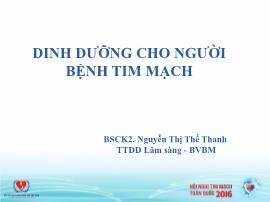 Dinh dưỡng cho người bệnh tim mạch - Nguyễn Thị Thế Thanh