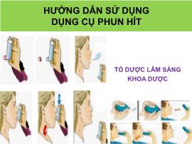 Hướng dẫn sử dụng dụng cụ phun hít