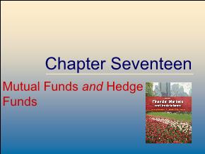 Mutual Funds and Hedge Funds