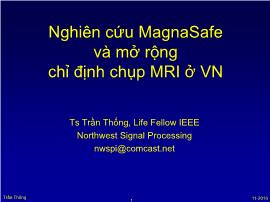 Nghiên cứu MagnaSafe và mở rộng chỉ định chụp MRI ở VN