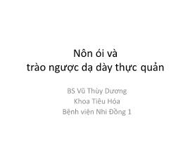 Nôn ói và trào ngược dạ dày thực quản