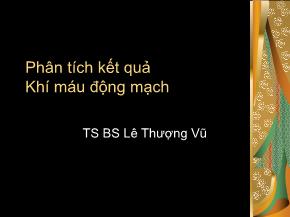 Phân tích kết quả khí máu động mạch - Lê Thượng Vũ