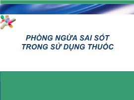 Phòng ngừa sai sót trong sử dụng thuốc