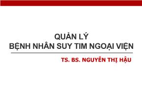 Quản lý bệnh nhân suy tim ngoại viện