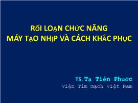 Rối loạn chức năng máy tạo nhịp và cách khắc phục