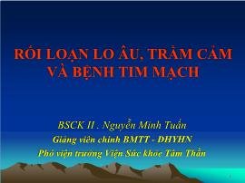 Rối loạn lo âu, trầm cảm và bệnh tim mạch - Nguyễn Minh Tuấn