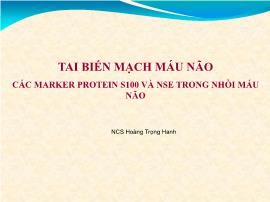 Tai biến mạch máu não các marker protein s100 và nse trong nhồi máu não