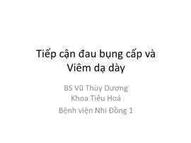 Tiếp cận đau bụng cấp và Viêm dạ dày