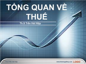 Tổng quan về thuế - Trần Hải Hiệp