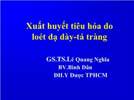 Xuất huyết tiêu hóa do loét dạ dày -Tá tràng