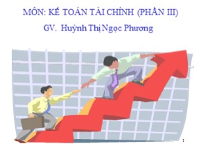 Bài giảng Kế toán tài chính - Huỳnh Thị Ngọc Phương