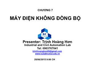 Bài giảng Biến đổi năng lượng điện cơ - Chương 7: Máy điện không đồng bộ - Trịnh Hoàng Hơn