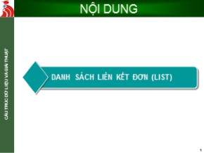 Bài giảng Cấu truc dữ liệu và giải thuật - Chương 4: Danh sách liên kết đơn (List)