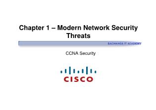 Bài giảng CCNA Security - Chapter 1: Modern Network Security Threats