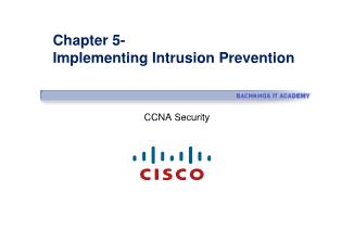 Bài giảng CCNA Security - Chapter 5: Implementing Intrusion Prevention