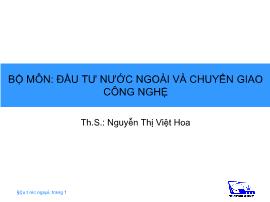 Bài giảng Đầu tư nước ngoài và chuyển giao công nghệ - Nguyễn Thị Việt Hoa