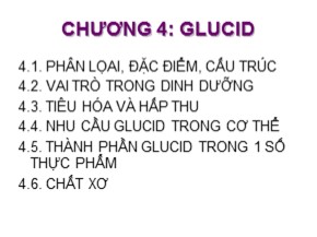 Bài giảng Dinh dưỡng học - Chương 4: Glucid - Hồ Xuân Hương