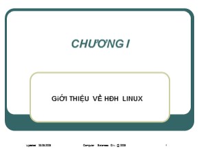 Bài giảng Hệ điều hành Linix - Chương I: Giới thiệu về hệ điều hành Linix