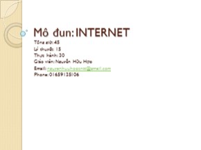 Bài giảng Internet - Bài mở đầu: Tổng quan về Internet - Nguyễn Hữu Hợp