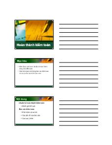 Bài giảng Kiểm toán 1- Chương 6: Hoàn thành kiểm toán - Trần Thị Vinh