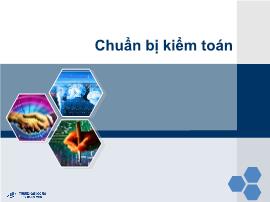 Bài giảng Kiểm toán - Chương 4: Chuẩn bị kiểm toán - Ngô Ngọc Linh