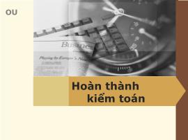 Bài giảng Kiểm toán - Chương 6: Hoàn thành kiểm toán - Ngô Ngọc Linh