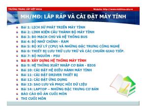 Bài giảng Lắp ráp và cài đặt máy tính - Bài 8: Xây dựng hệ thống máy tính