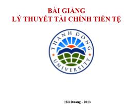 Bài giảng Lý thuyết tài chính tiền tệ - Chương 1: Tổng quan về Tài chính tiền tệ