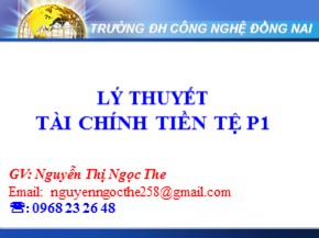 Bài giảng Lý thuyết tài chính tiền tệ - Chương 2: Các chế độ tiền tệ - Nguyễn Thị Ngọc The