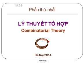 Bài giảng Lý thuyết tổ hợp (Combinatorial Theory) - Chương 1. Bài toán đếm