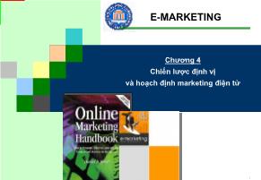 Bài giảng Marketing thương mại điện tử - Chương 4: Chiến lược định vị và hoạch định marketing điện tử