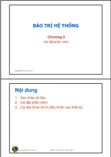 Bài giảng môn Bảo trì hệ thống - Chương 4: Cài đặt phần mềm