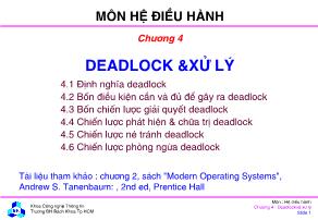 Bài giảng môn Hệ điều hành - Chương 4: Deadlock &xử lý