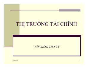 Bài giảng môn học Tài chính tiền tệ - Chương 8: Thị trường tài chính