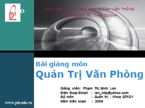 Bài giảng môn Quản trị văn phòng - Phạm Thị Minh Lan