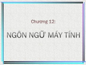 Bài giảng Ngôn ngữ máy tính