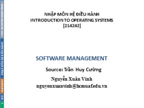 Bài giảng Nhập môn hệ điều hành: Software management - Nguyễn Xuân Vinh