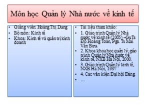 Bài giảng Quản lý Nhà nước về kinh tế - Chương 1: Tổng quan về quản lý Nhà nước về kinh tế - Hoàng Thị Dung