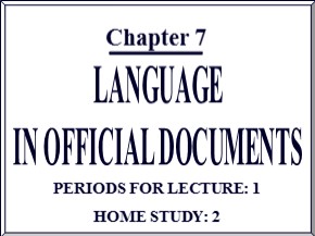 Bài giảng Quản trị văn phòng (Management of Office) - Chương 7: Ngôn ngữ văn bản hành chính - Nguyễn Nam Hà