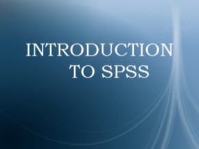 Bài giảng SPSS - Bài 1: Giới thiệu