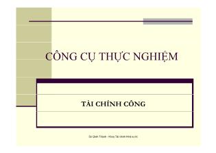 Bài giảng Tài chính công - Chương 2: Công cụ thực nghiệm - Sử Đình Thành