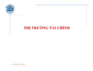 Bài giảng Tài chính tiền tệ - Chương 4: Thị trường tài chính