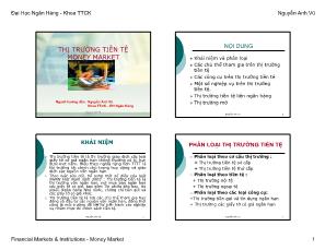 Bài giảng Thị trường tiền tệ (Money Market) - Nguyễn Anh Vũ