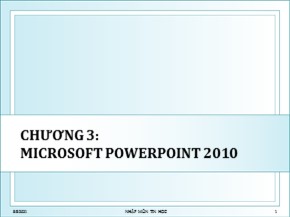 Bài giảng Tin học ứng dụng ngành kế toán - Chương 3: Microsoft Powerpoint 2010 - Trần Thị Kim Chi