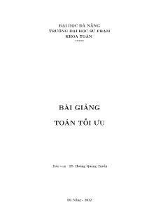 Bài giảng Toán tối ưu - Hoàng Quang Tuyến