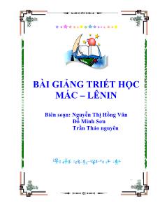 Bài giảng Triết học Mác–Lênin - Nguyễn Thị Hồng